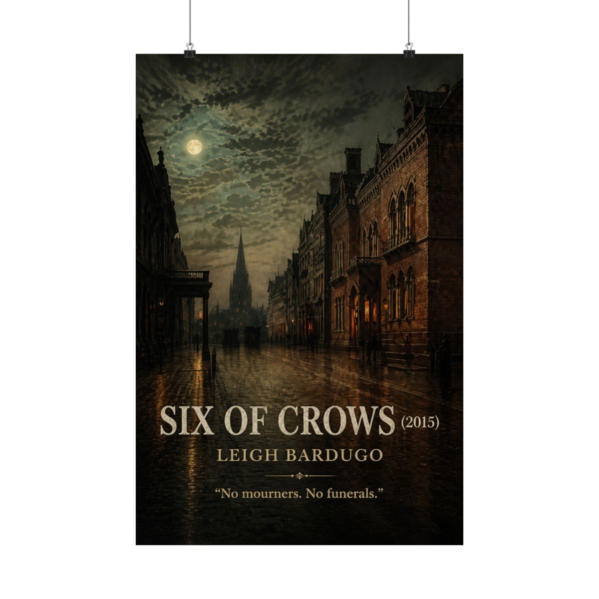 Six of Crows - Leigh Bardugo Poster